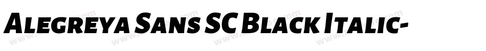 Alegreya Sans SC Black Italic字体转换
